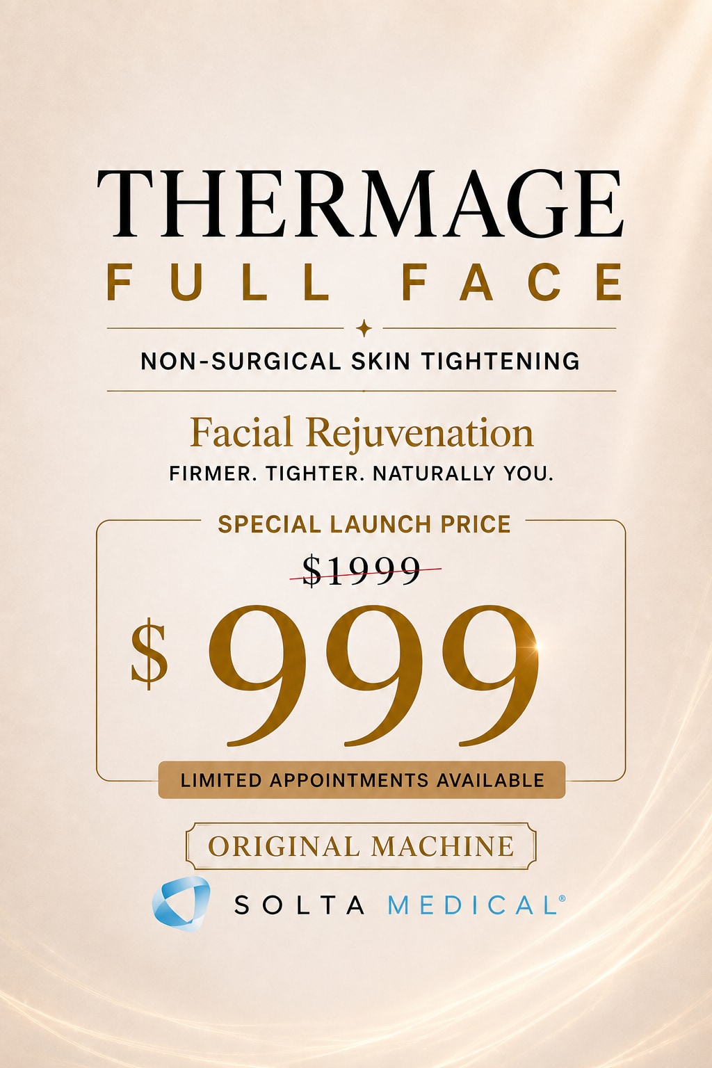 Thermage full-face promotion for $999 with treatment graphic
